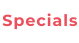 Specials